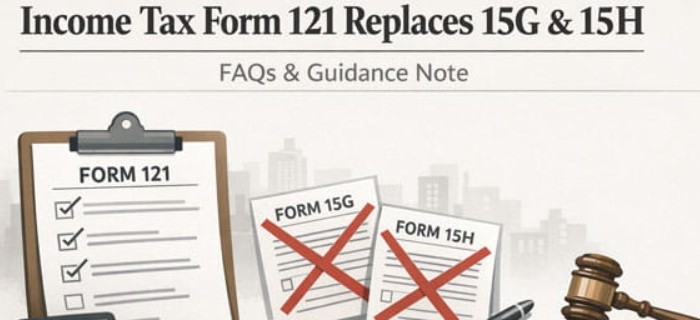 🧾 Form 121 – नवीन आयकर बदल व TDS नियम – Money चे अंतरंग